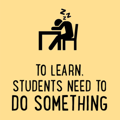Meme: To learn, students need to do something